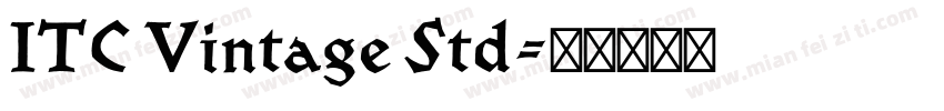 ITC Vintage Std字体转换